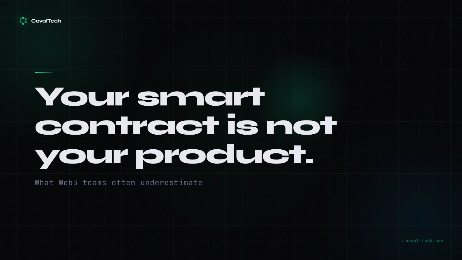 A smart contract is not the complete product