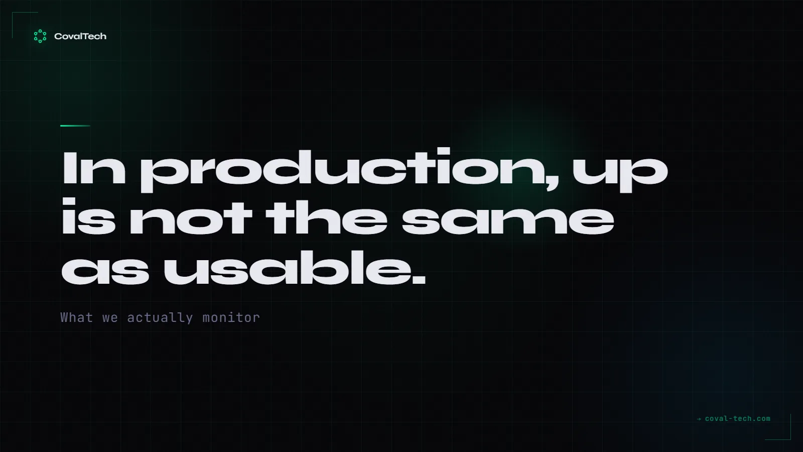 User-experience-focused production monitoring