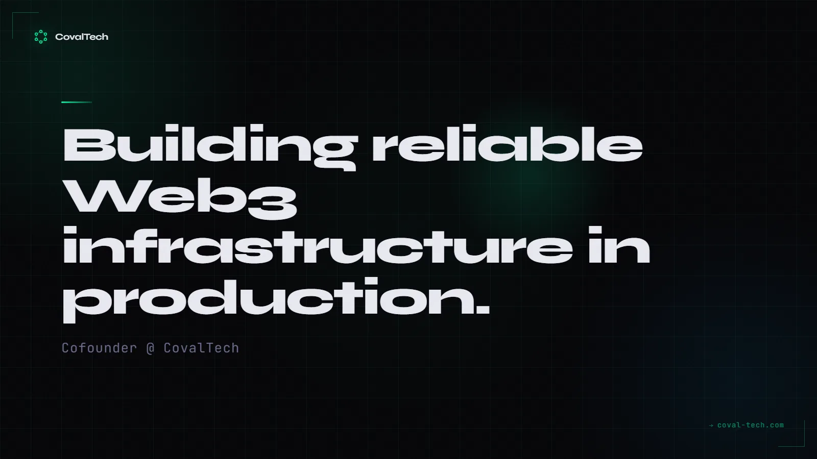 Reliable blockchain infrastructure in production