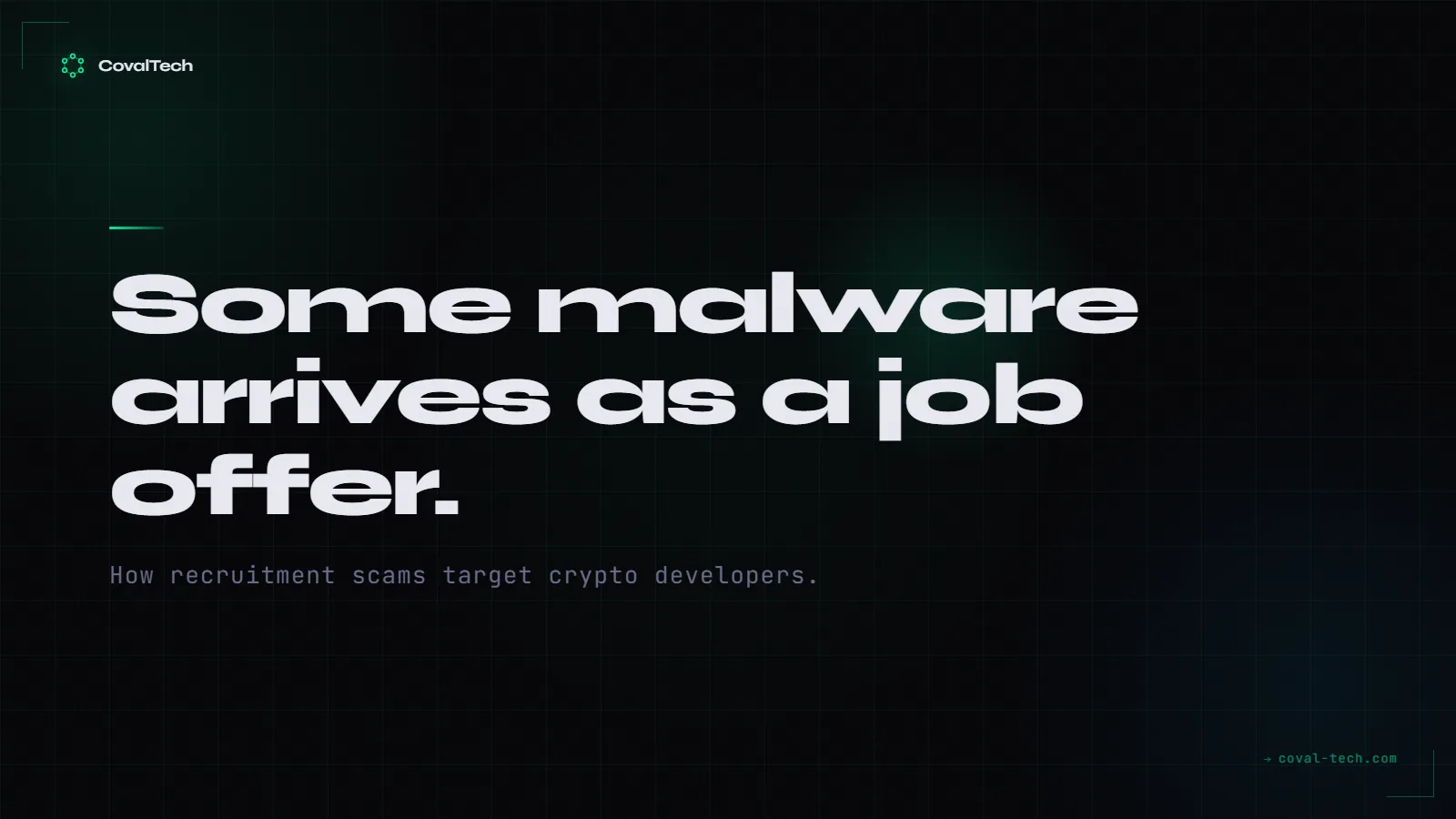 Recruitment scam attacks targeting crypto developers