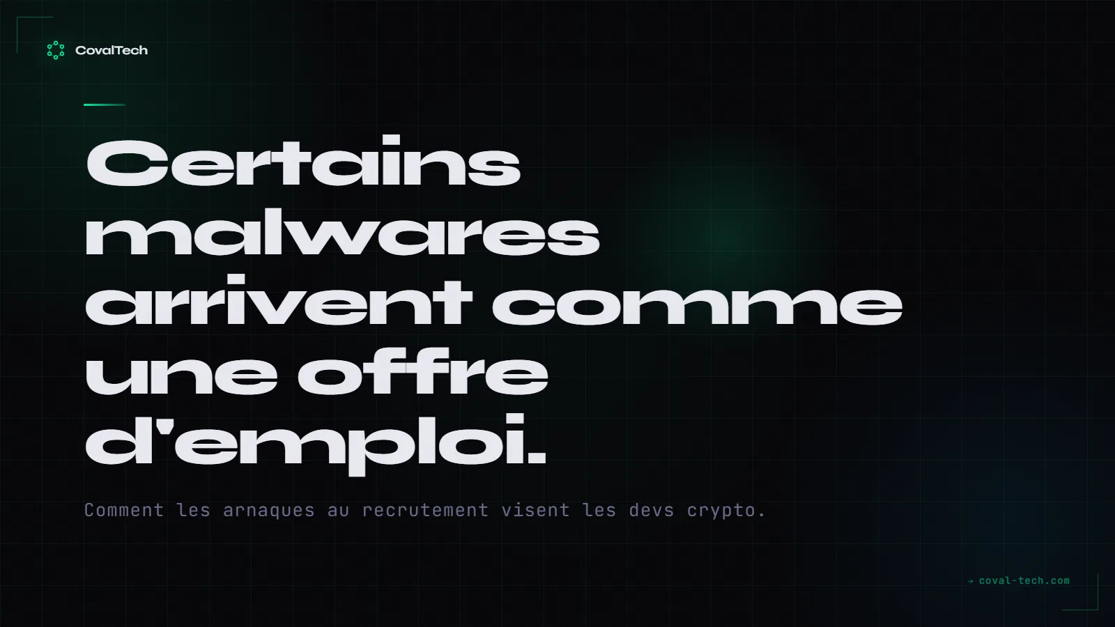 Attaques par faux recrutement visant les développeurs crypto